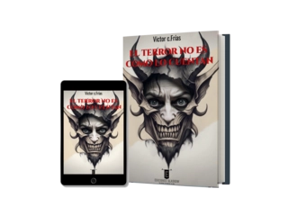 El terror no es como lo cuentan por Victor C. Frias